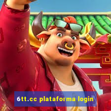 6tt.cc plataforma login